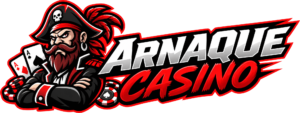 Arnaque Casino